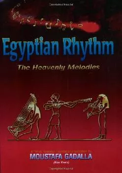 EBOOK  Egyptian Rhythm The Heavenly Melodies