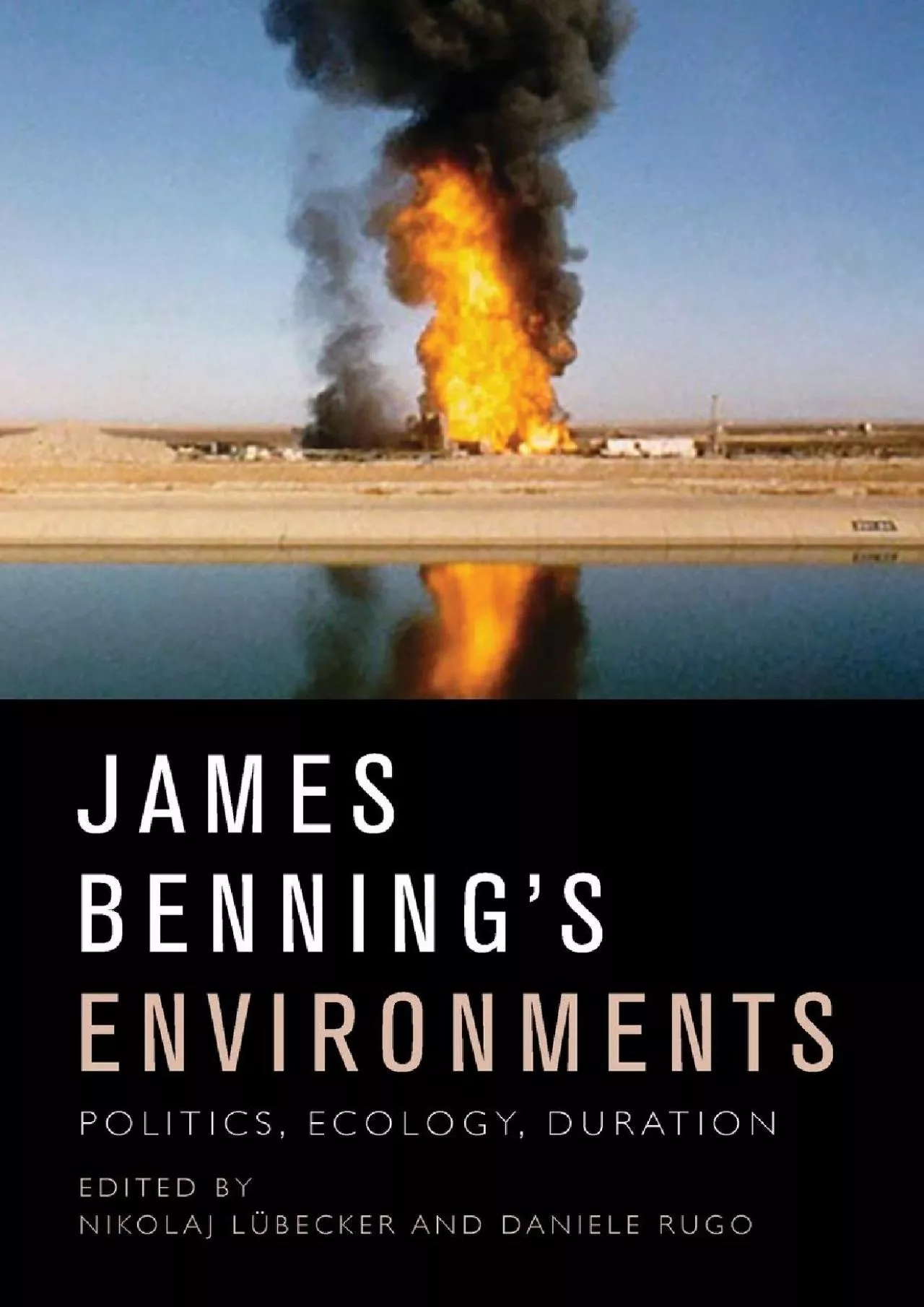 PDF-EBOOK James Benning s Environments Politics Ecology