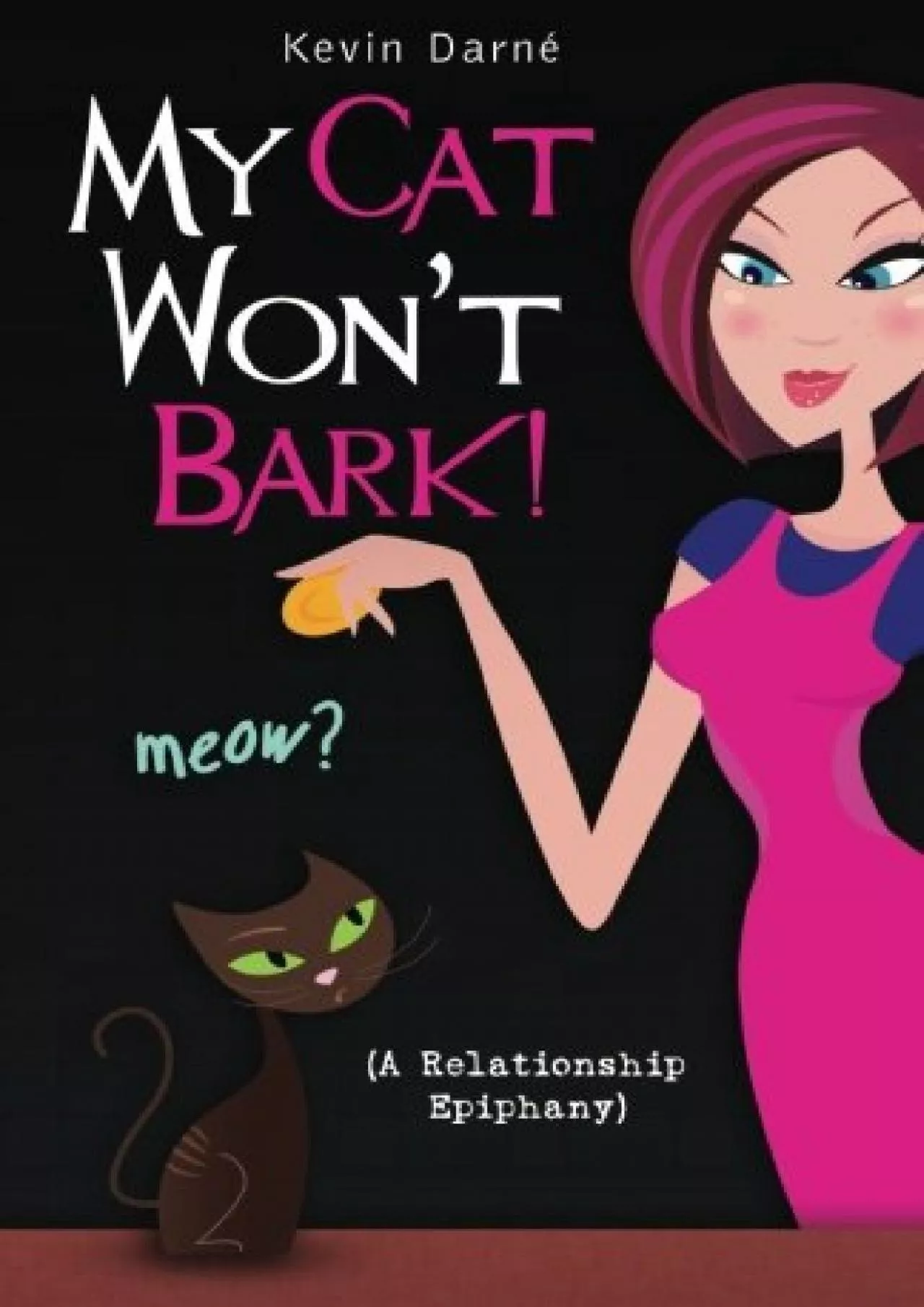 PDF-EBOOK My Cat Won t Bark A Relationship Epiphany