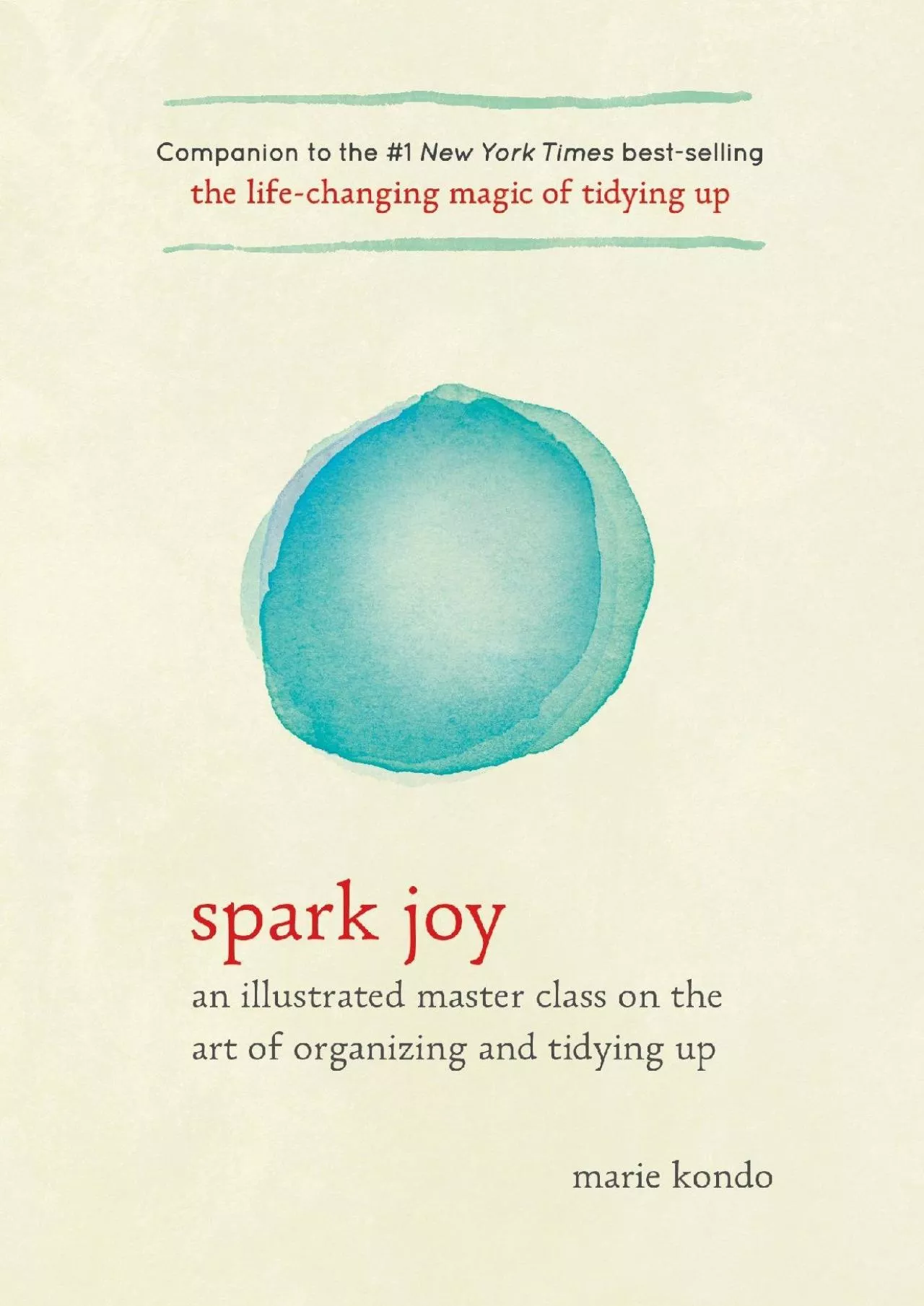 PDF-EBOOK Spark Joy An Illustrated Master Class on the