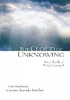 EBOOK  The Cloud of Unknowing With the Book of Privy