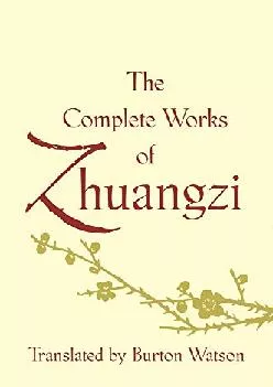 EBOOK  The Complete Works of Zhuangzi Translations