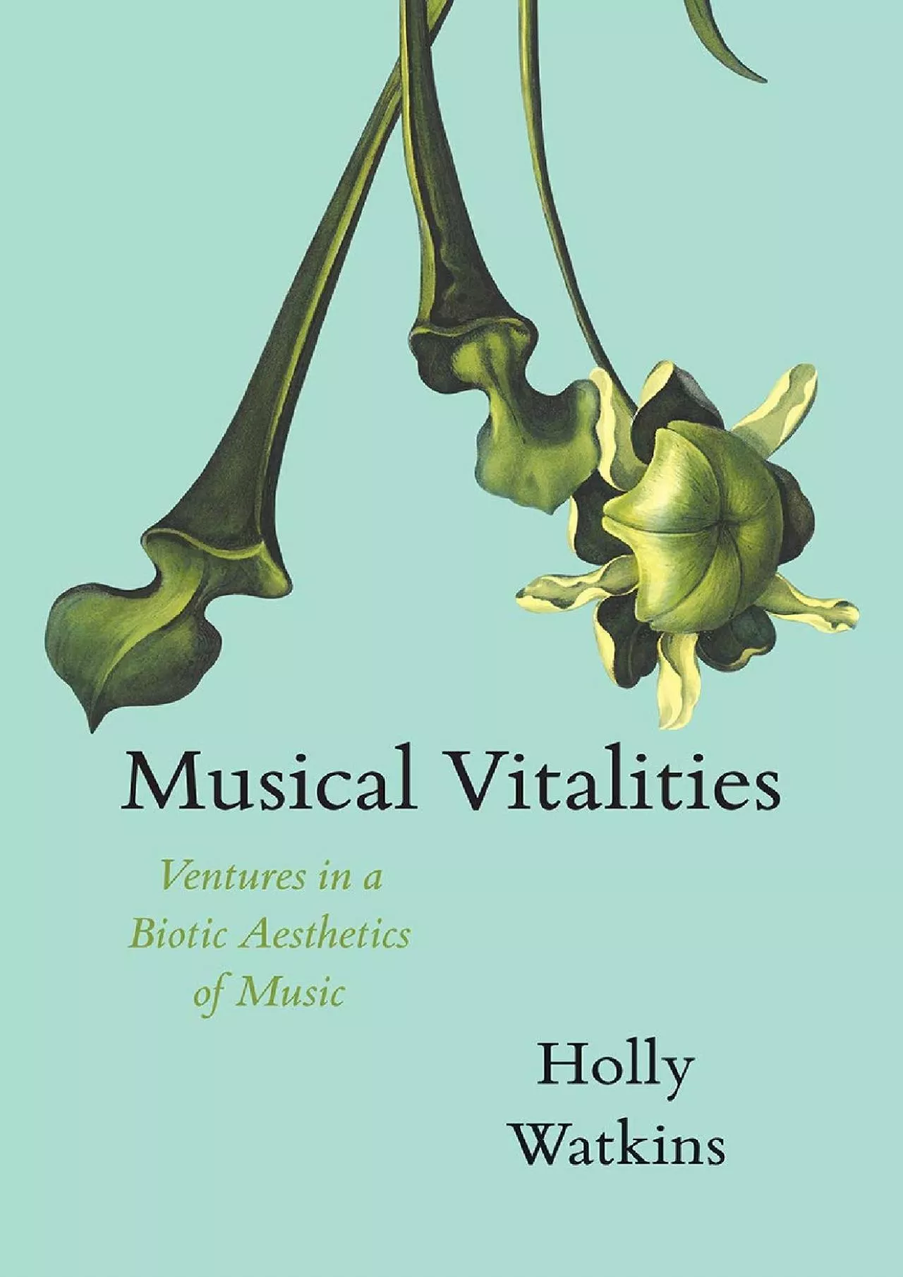 PDF-READ Musical Vitalities Ventures in a Biotic