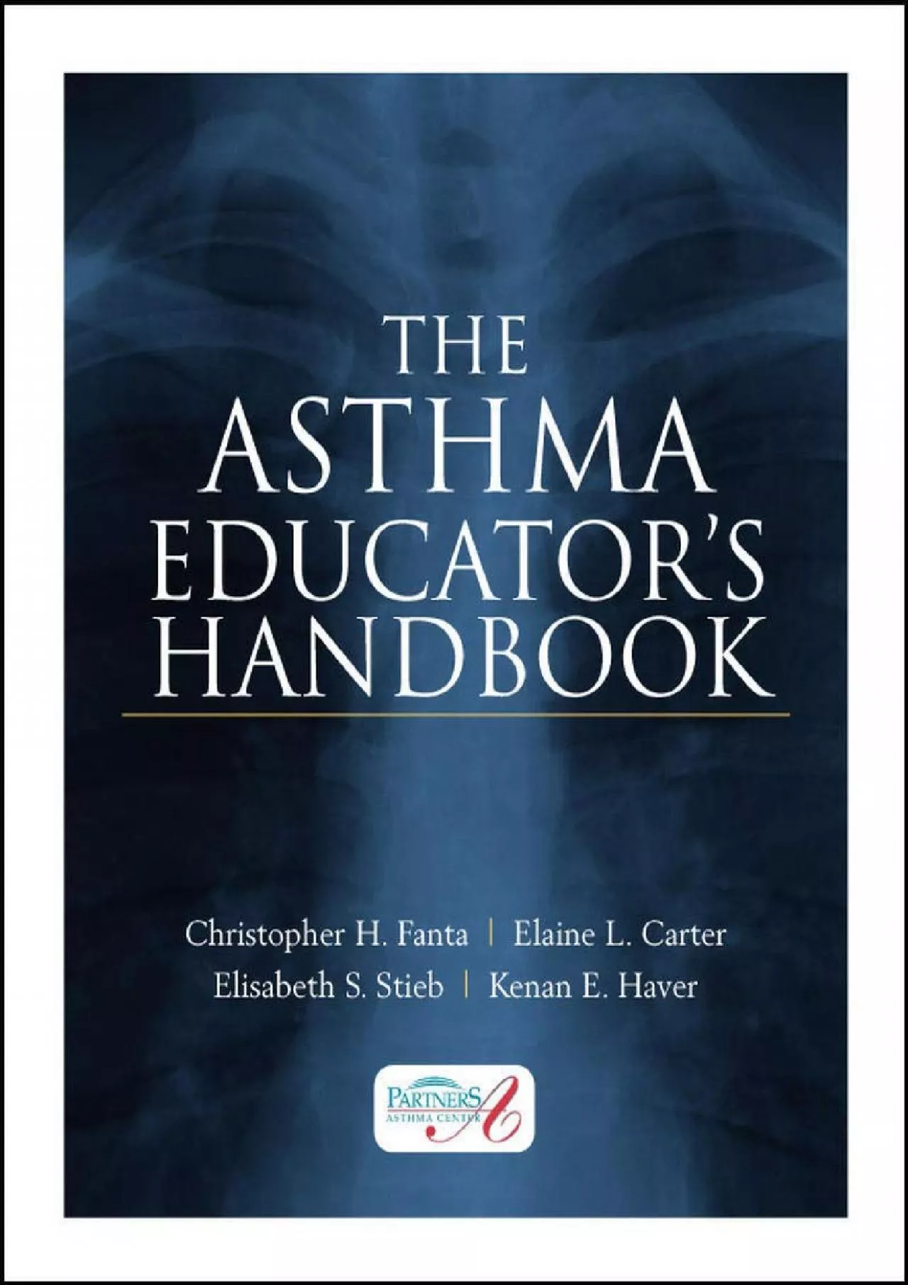 PDF-Best The Asthma Educator s Handbook