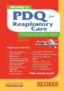 DOWNLOAD  Mosby s PDQ for Respiratory Care  Revised