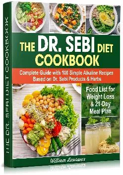 DOWNLOAD  The Dr Sebi Diet Cookbook Complete Guide