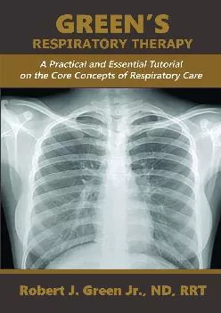 EPUB  GREEN S RESPIRATORY THERAPY A Practical and