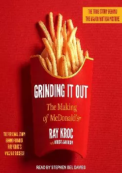 EPUB  Grinding It Out The Making of McDonald s