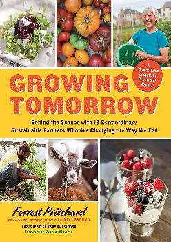 EPUB  Growing Tomorrow A Farm to Table Journey in