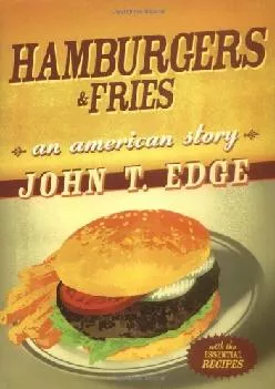 EPUB  Hamburgers and Fries An American Story