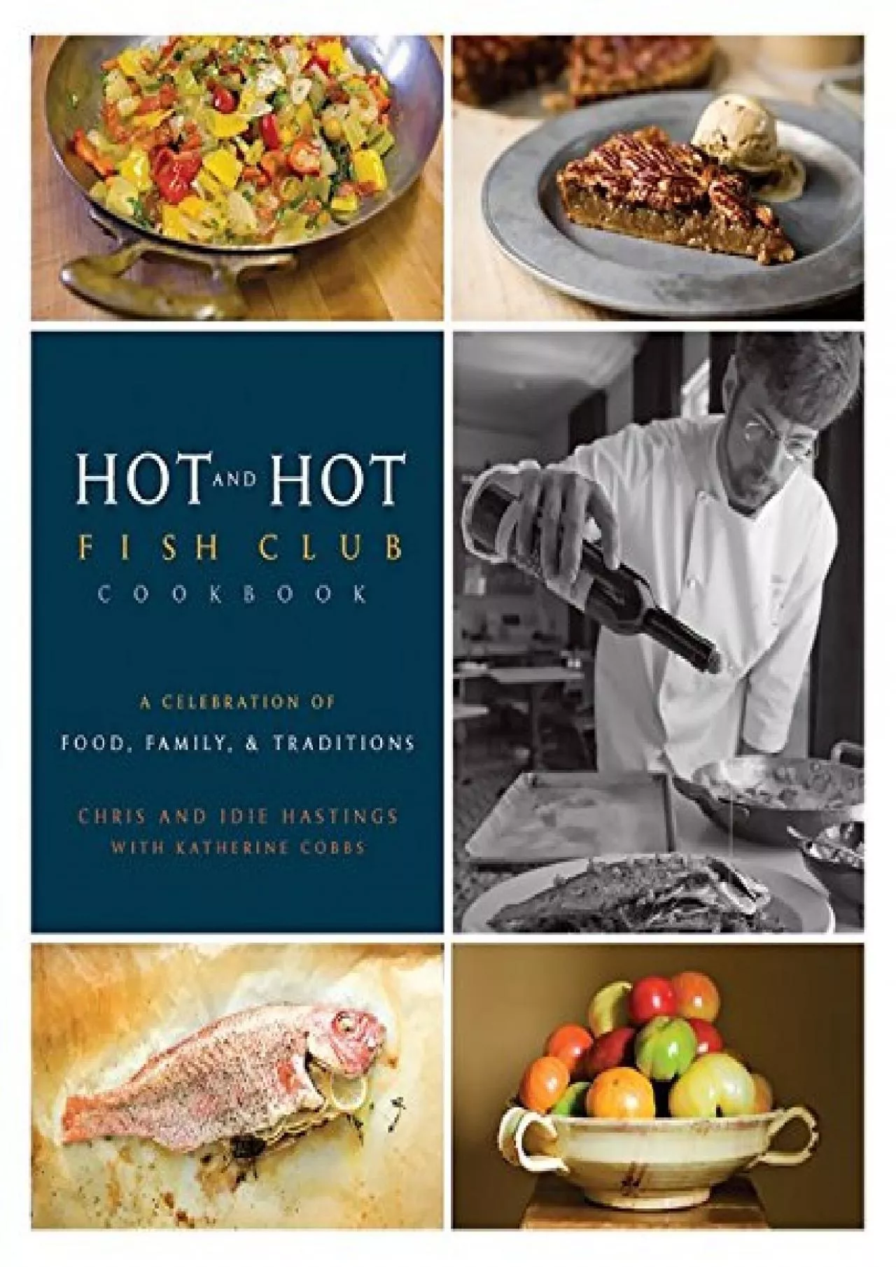 PDF-EPUB Hot and Hot Fish Club Cookbook A Celebration of