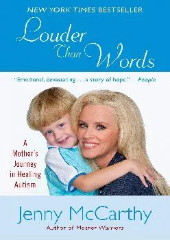 EPUB  Louder Than Words A Mother s Journey in Healing