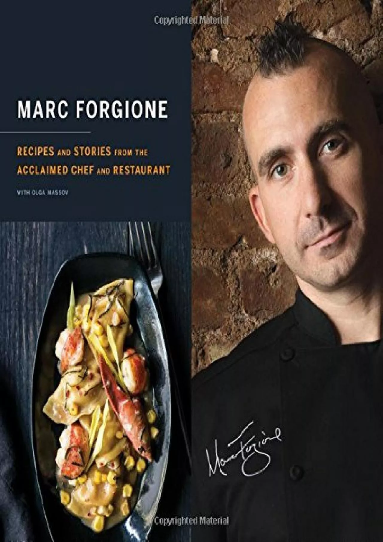 PDF-EPUB Marc Forgione Recipes and Stories from the