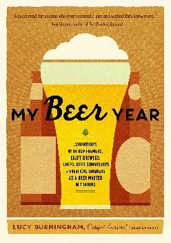 EPUB  My Beer Year Adventures with Hop Farmers Craft
