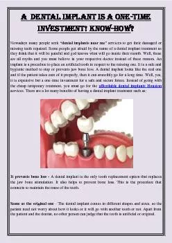 A  Dental Implant Is a One-Time Investment! Know-How?