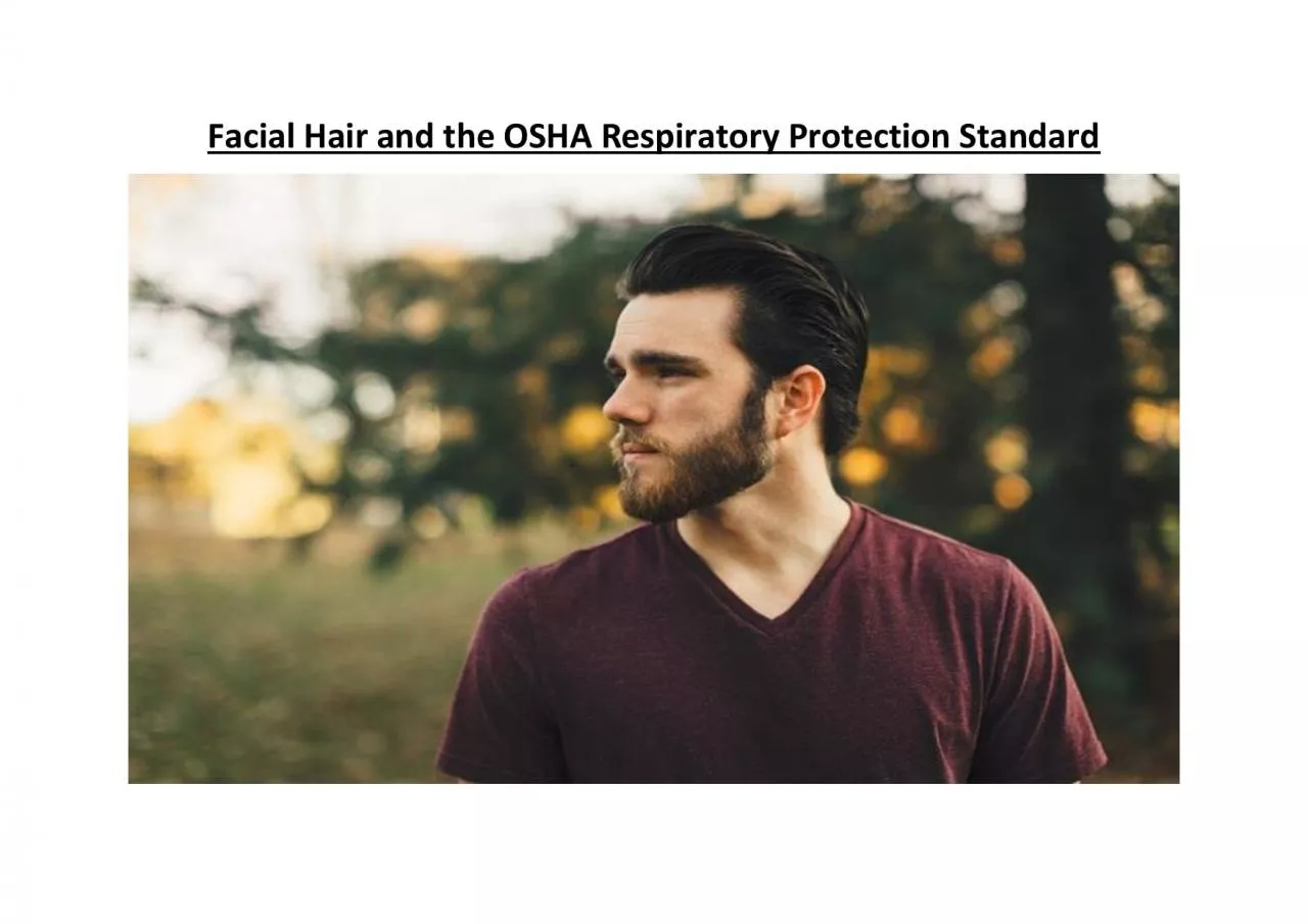 PDF-Facial Hair and the OSHA Respiratory Protection Standard