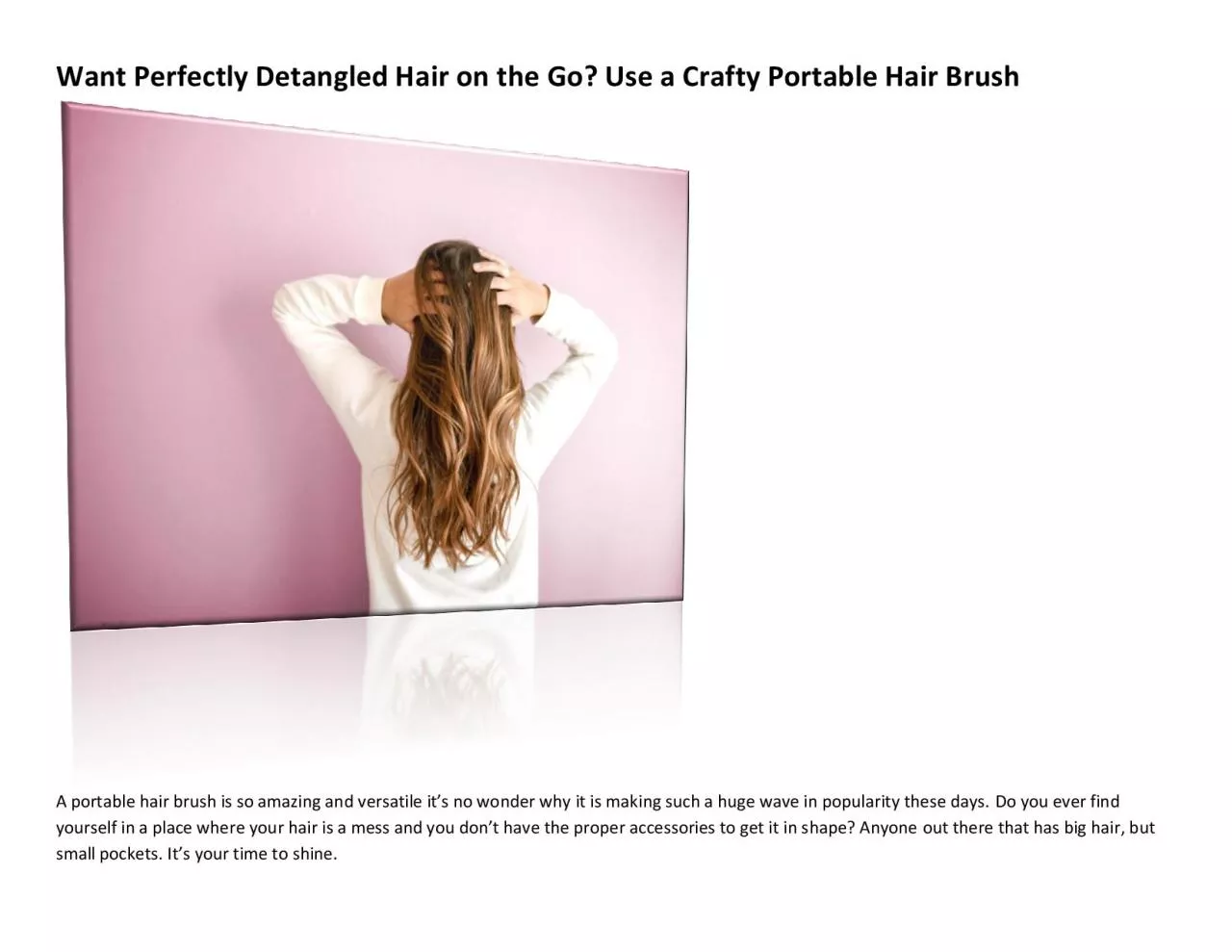 PDF-Want Perfectly Detangled Hair on the Go Use a Crafty Portable Hair Brush