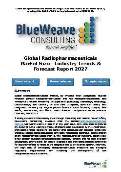 Global Radiopharmaceuticals Market Size - Industry Trends & Forecast Report 2027