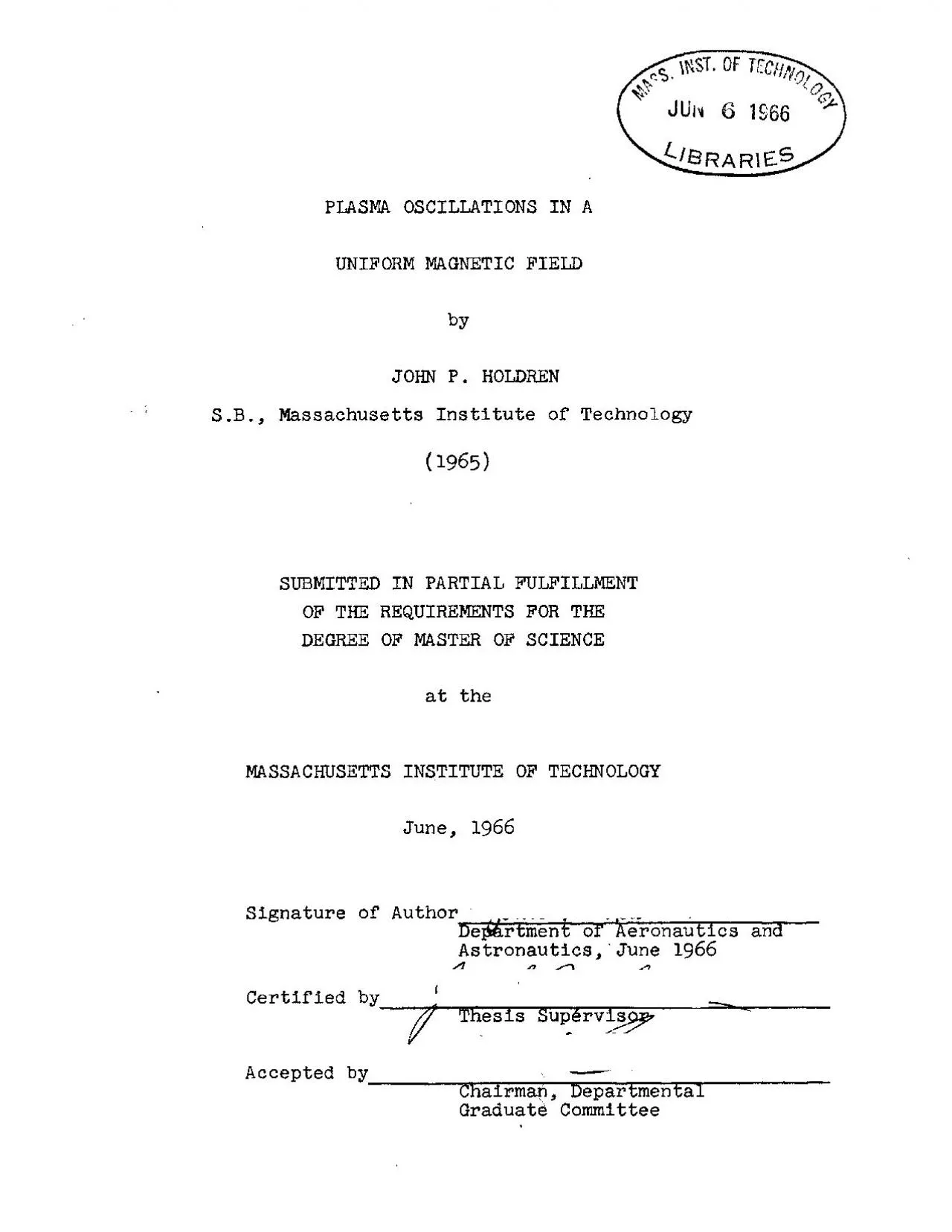 PDF-03811ABSTRACTLongitudinal electrostatic plasma oscillations in a unif