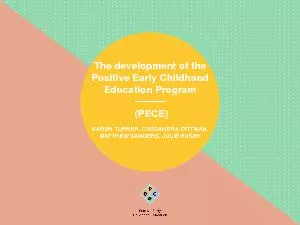 The development of the Positive Early Childhood Education ProgramPECE