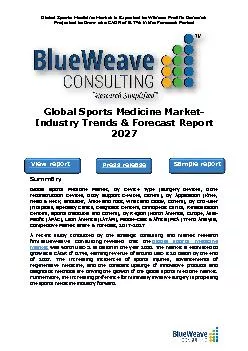 Global Sports Medicine Market- Industry Trends & Forecast Report 2027
