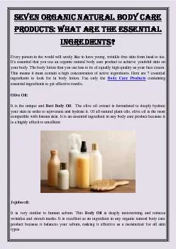 Seven Organic Natural Body Care Products: What are the essential ingredients?