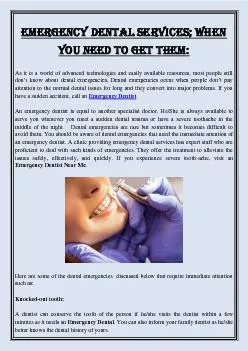 Emergency Dental Services; When You Need To Get Them: