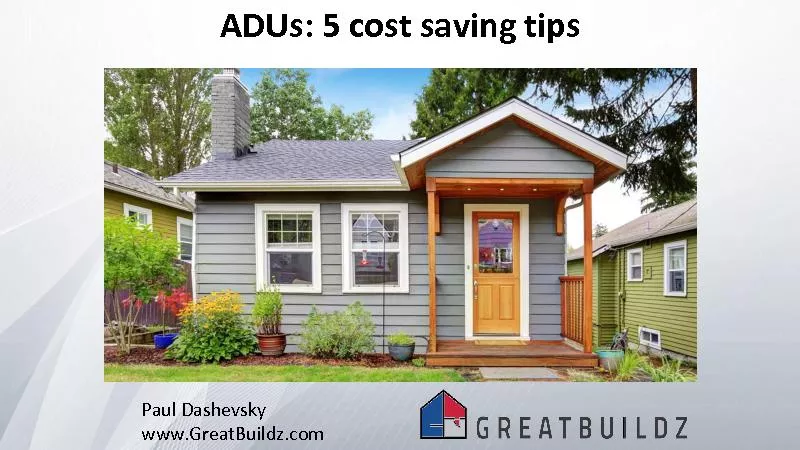 ADU 5 Cost Saving Tips