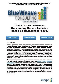 The Global Legal Process Outsourcing Market- Industry Trends & Forecast Report 2027