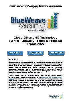 Global 3D and 4D Technology Market- Industry Trends & Forecast Report 2027