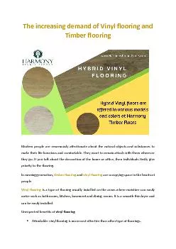 The increasing demand of Vinyl flooring and Timber flooring