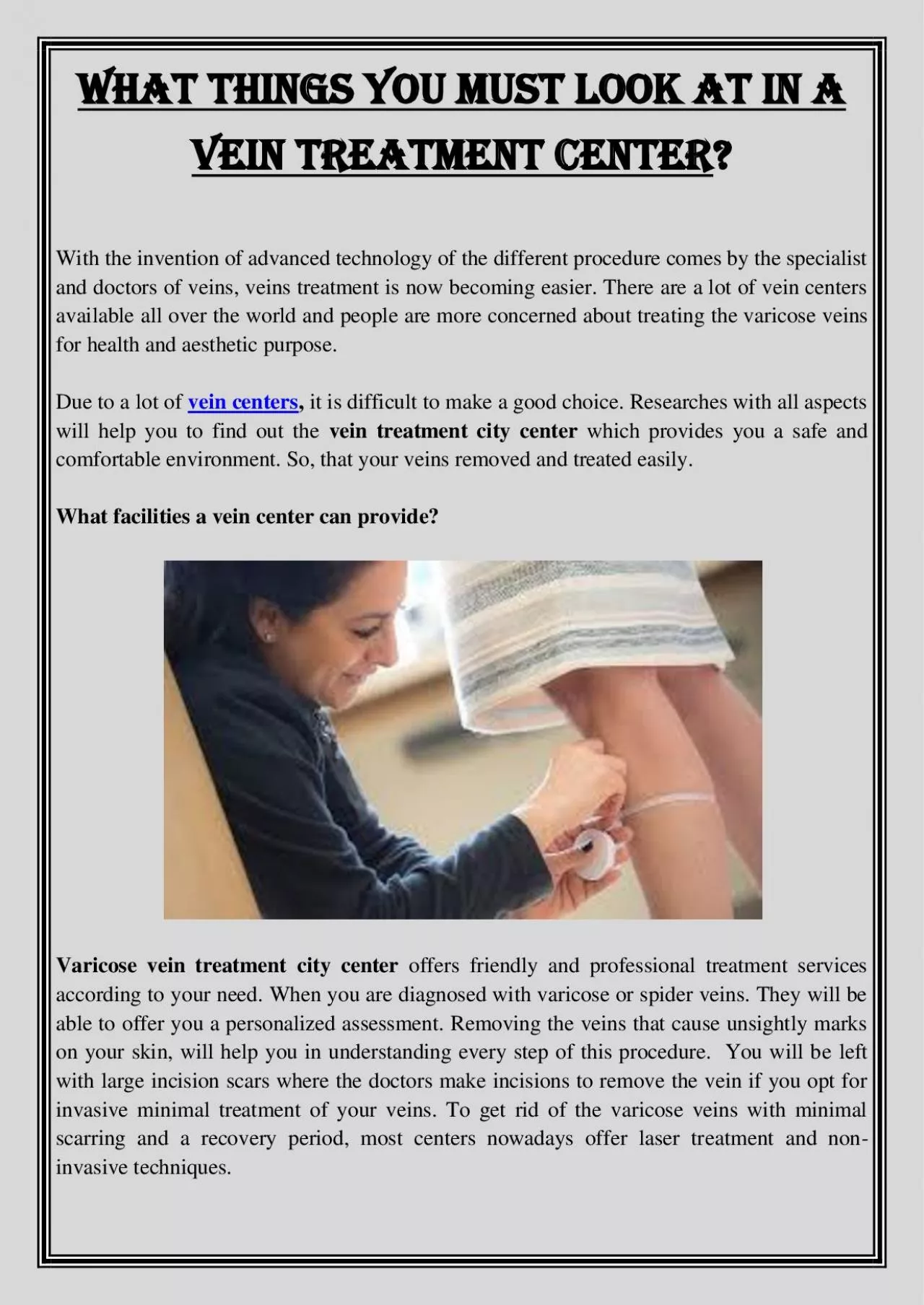 PDF-What things you must look at in a Vein Treatment Center?