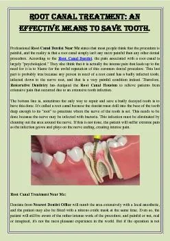 Root Canal Treatment: An Effective Means To Save Tooth.