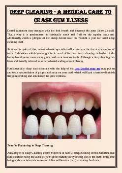 Deep Cleaning - A Medical Care to Cease Gum Illness