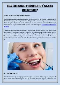 Gum Disease; Frequently Asked Questions?