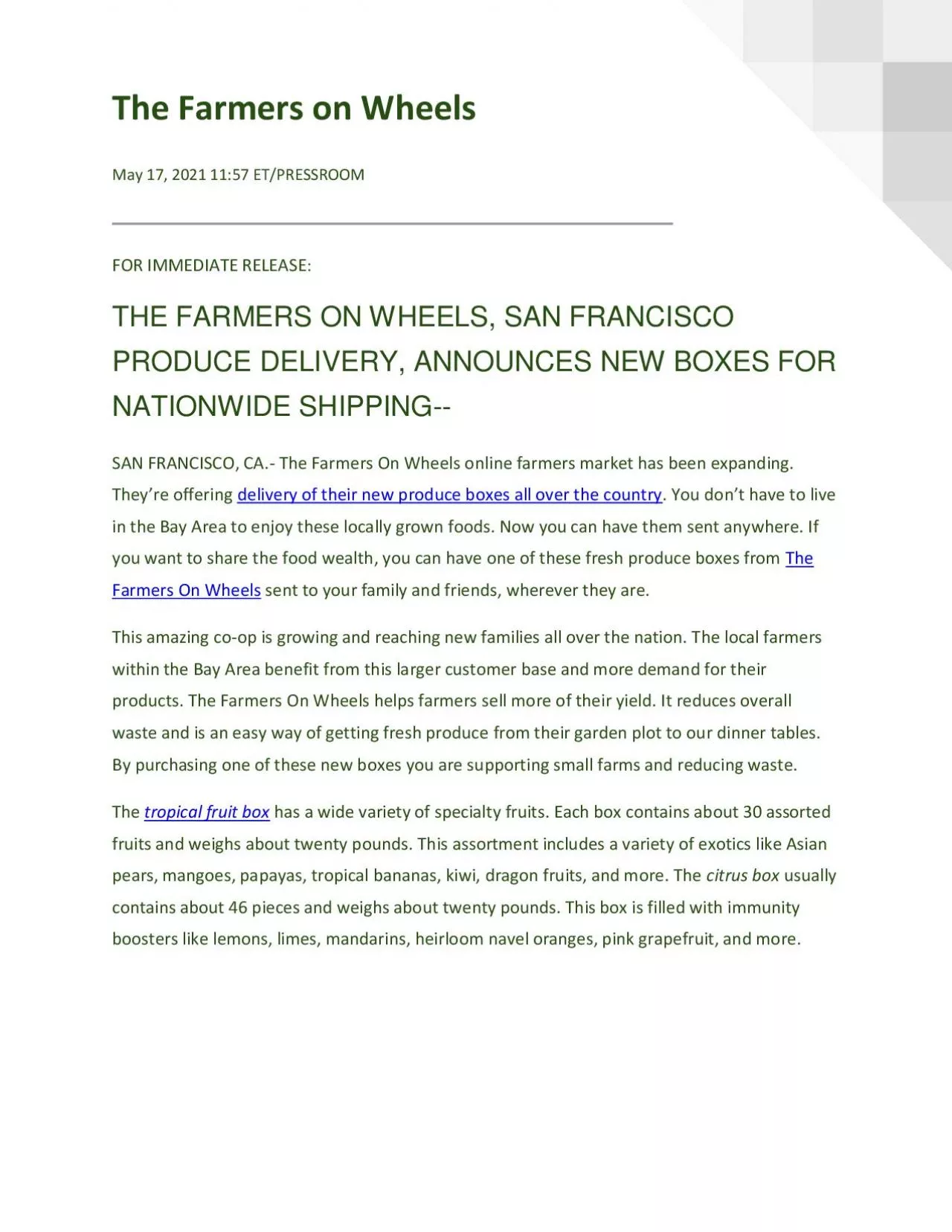 PDF-THE FARMERS ON WHEELS, SAN FRANCISCO PRODUCE DELIVERY, ANNOUNCES NEW BOXES FOR NATIONWIDE