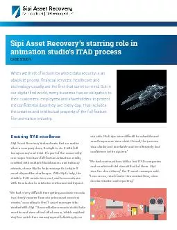 Sipi Asset Recovery146s starring role in animation studio146s IT