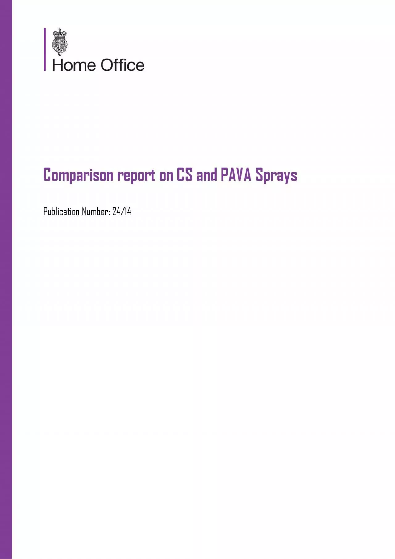 PDF-Comparison report on CS and PAVA Sprays Publication Number 2414