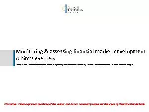 Monitoring  assessingfinancialmarketdevelopmentA bird145seyeviewSo