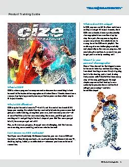 CIZE is a dance program for everyone and makes exercise something to l