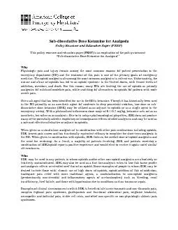 Subissociative Dose Ketaminefor AnalgesiaPolicy Resource and Education