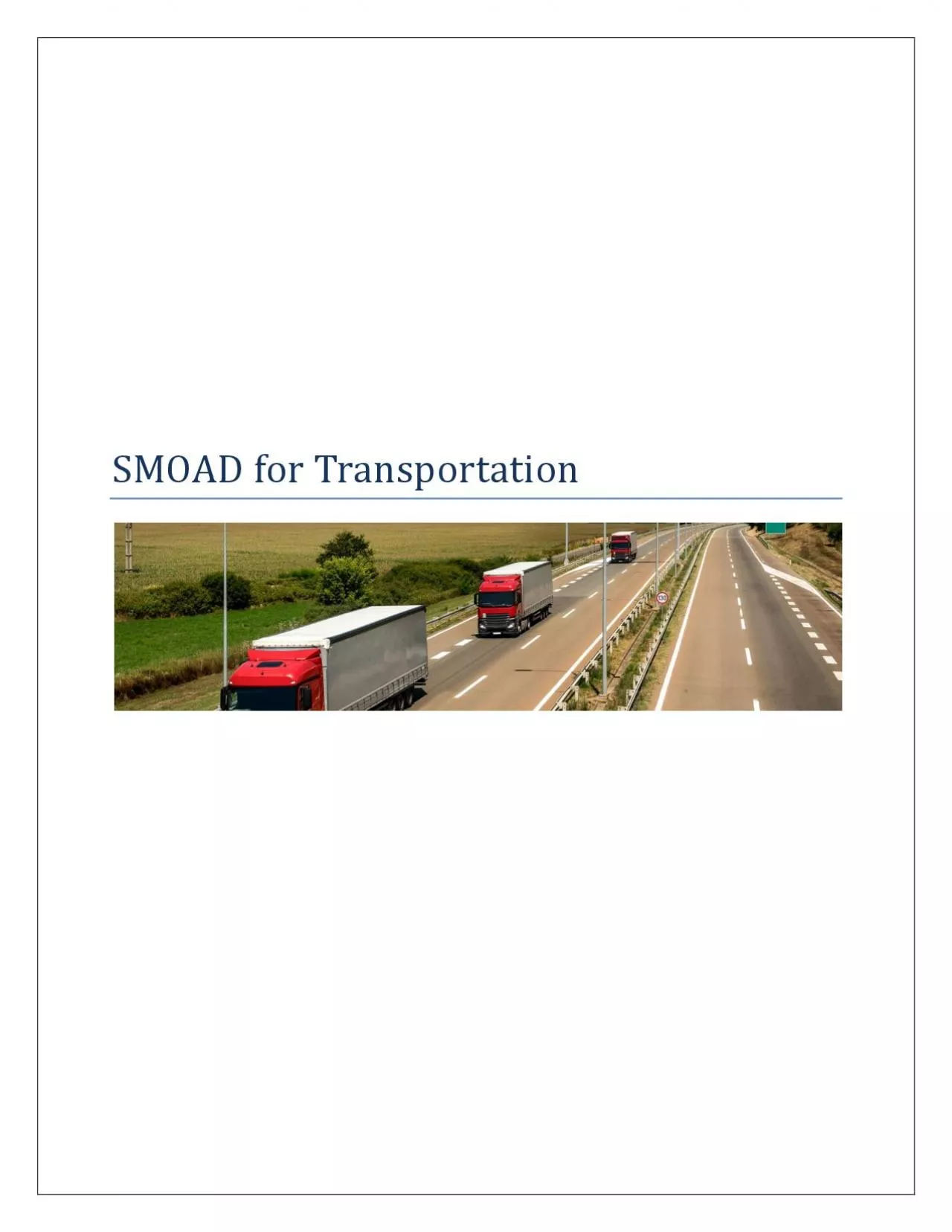 PDF-SMOAD Networks For Transportation