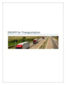 SMOAD Networks For Transportation