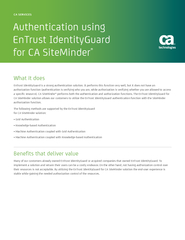 What it does EnTrust IdentityGuard is a strong authent