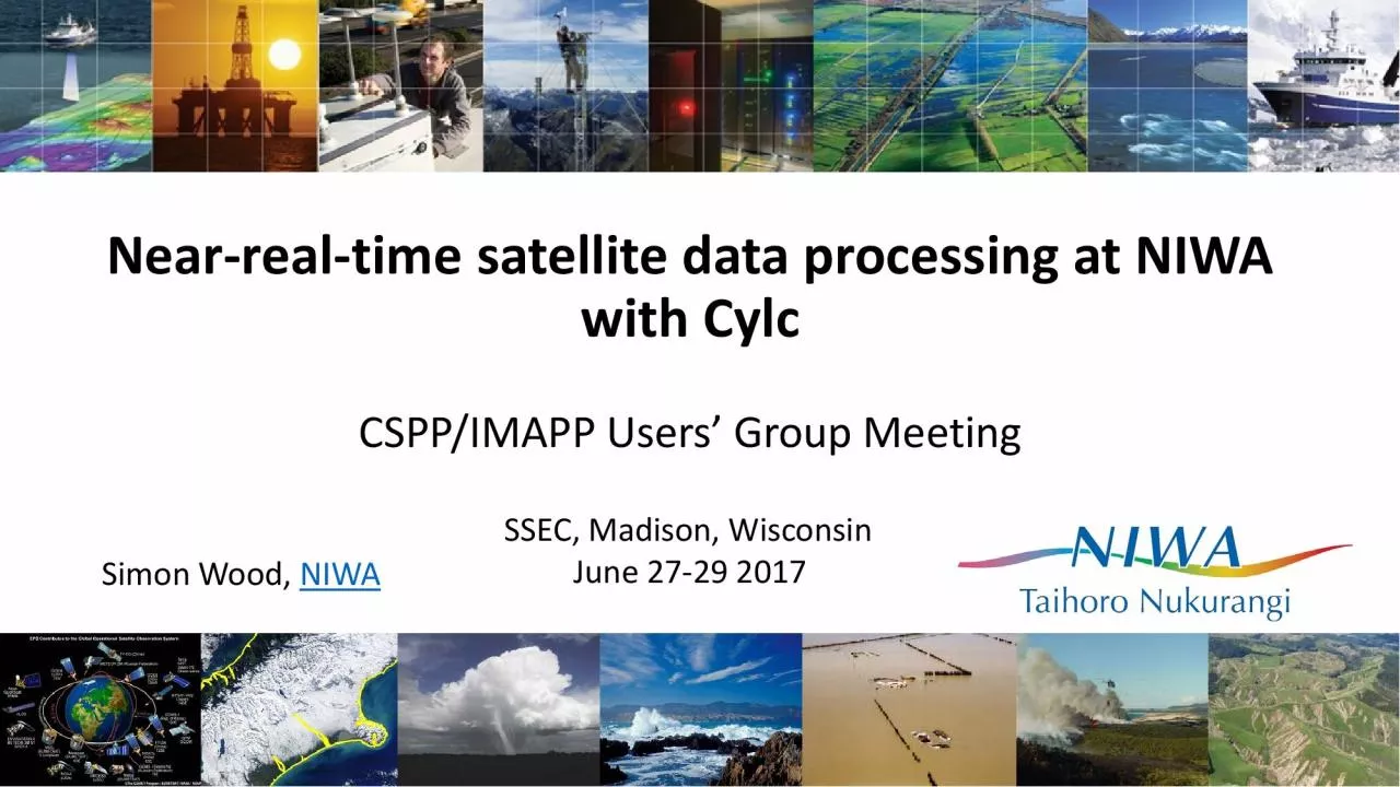 PDF-Nearrealtime satellite data processing at NIWA with CylcSimon Wood