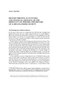 ULTY OFWRITING THE HISTORY OFADECOLONIZED SOCIETYThe Dividing Lin