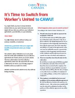 PDF-It146s Time to Switch from Worker146s United to CAWUYou might t