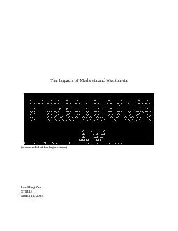 The Impacts of Medievia and Medthievia