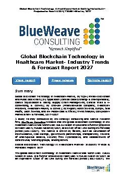 Global Blockchain Technology in Healthcare Market- Industry Trends & Forecast Report 2027