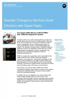 2 SUCCESS STORY Emergency Services  Advanced Dispatch Solution Enhanc